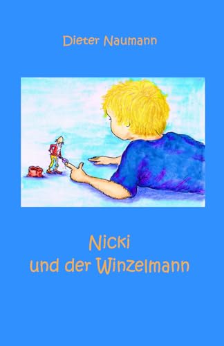 Nicki und der Winzelmann von Independently published