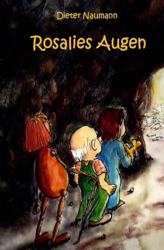 Rosalies Augen: - Neuauflage 2024 -