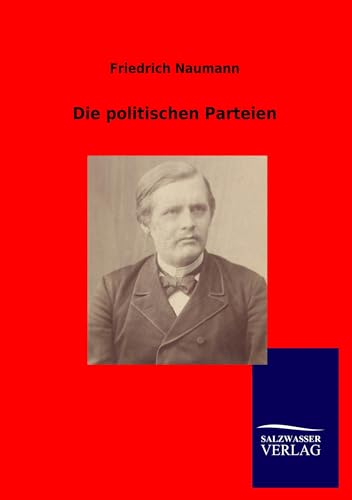 Die politischen Parteien von Salzwasser-Verlag GmbH