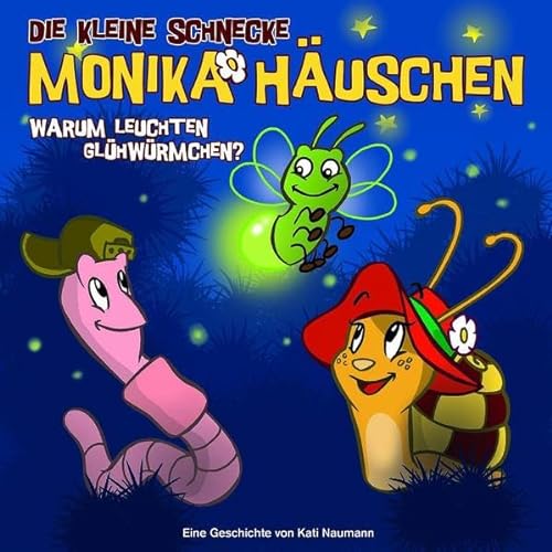 Die kleine Schnecke Monika Häuschen - Warum leuchten Glühwürmchen?, Folge 3