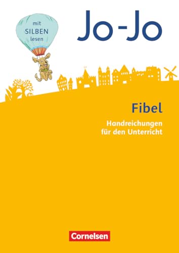 Jo-Jo Fibel|NULL|Allgemeine Ausgabe 2016|NULL|NULL|NULL|Handreichungen für den Unterricht|NULL