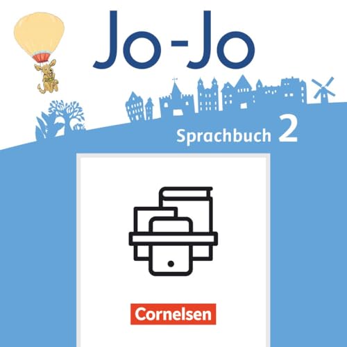 Jo-Jo Sprachbuch|NULL|Allgemeine Ausgabe 2016|2. Schuljahr|NULL|NULL|Handreichungen für den Unterricht, Kopiervorlagen und CD-ROM|Im Paket von Cornelsen Verlag