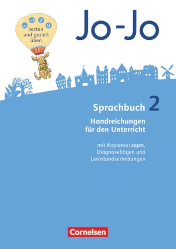 Jo-Jo Sprachbuch|NULL|Allgemeine Ausgabe 2016|2. Schuljahr|NULL|NULL|Handreichungen für den Unterricht|NULL von Cornelsen Verlag