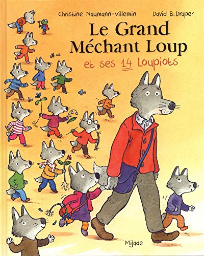 Grand Méchant Loup et ses 14 loupiots