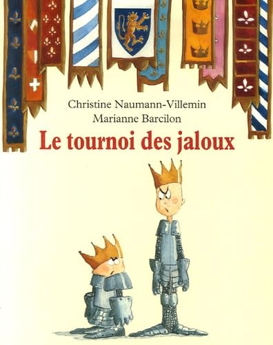 Le tournoi des jaloux Le tournoi des jaloux
