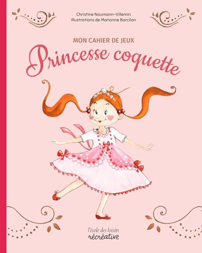 Mon cahier de jeux avec Princesse coquette - Nouvelle édition: A partir de 3 ans Mon cahier de jeux avec Princesse coquette - Nouvelle édition: A partir de 3 ans von EDL