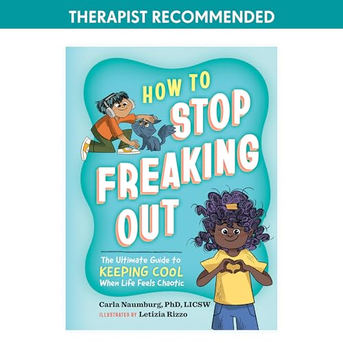 How to Stop Freaking Out: The Ultimate Guide to Keeping Cool When Life Feels Chaotic von Workman Publishing