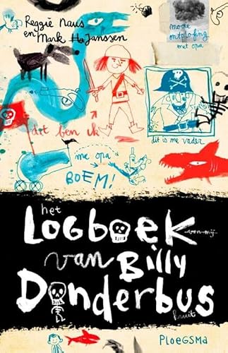 Het logboek van Billy Donderbus von Ploegsma