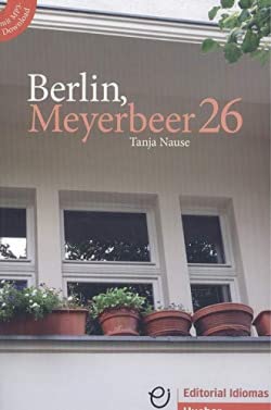 Berlin, Meyerbeer 26 Buch + CD-Audio (Lecturas Aleman)
