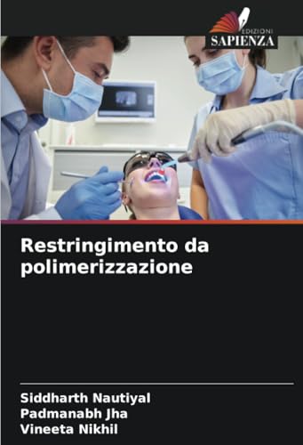 Restringimento da polimerizzazione: DE von Edizioni Sapienza