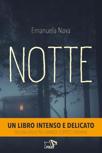 Notte. Ediz. illustrata (Narrativa) von Pulce