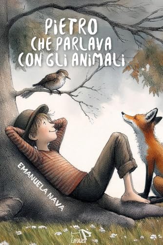 Pietro che parlava con gli animali (Narrativa) von Pulce