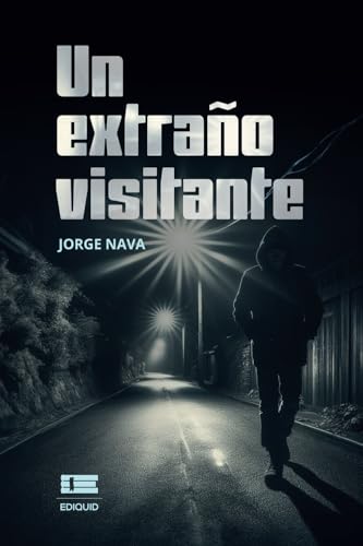 Un extraño visitante Un extraño visitante von Ediquid