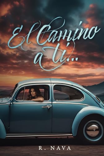 El camino a ti… von Barker Publishing LLC