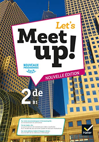 Let's Meet Up - Anglais seconde - Livre de l'eleve