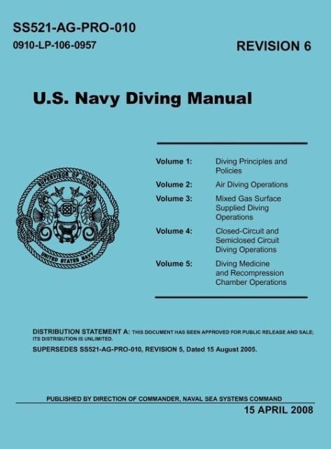 U.S. Navy Diving Manual (Revision 6 April 2008) von www.MilitaryBookshop.co.uk