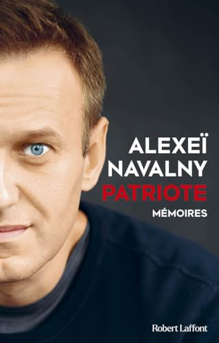 Patriote: Mémoires (Französisch) von Robert Laffont
