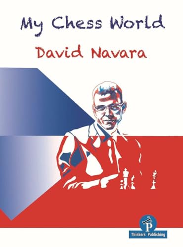 My Chess World My Chess World von Thinkers Publishing