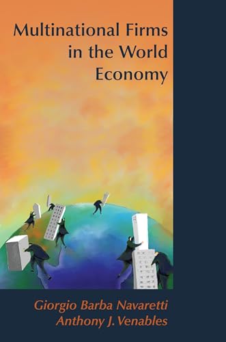 Multinational Firms in the World Economy von Princeton University Press