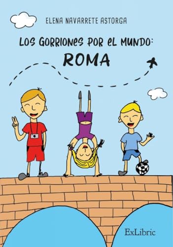 Los gorriones por el mundo: Roma Los gorriones por el mundo: Roma von ExLibric