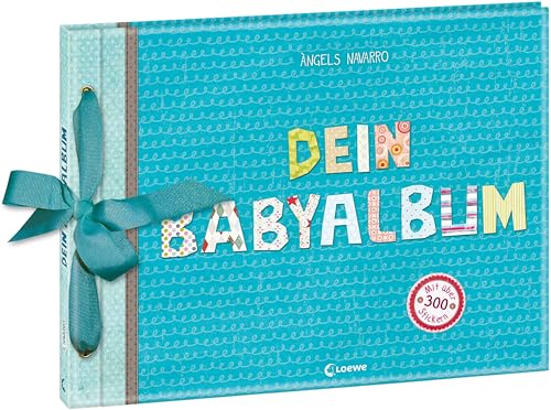 Dein Babyalbum (Junge - blau): Eintragbuch, Erinnerungsbuch, Geschenkbuch zur Geburt