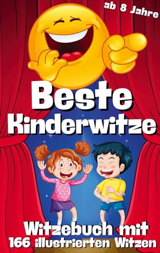 Witzebuch für Kinder - Beste Kinderwitze - 166 Witze mit Cartoons in Farbe - Geschenkbuch für Kinder: Kinderwitze 8 -12 Jahre mit Doodles und Emojis - Die besten Kinderwitze und Scherzfragen von tredition