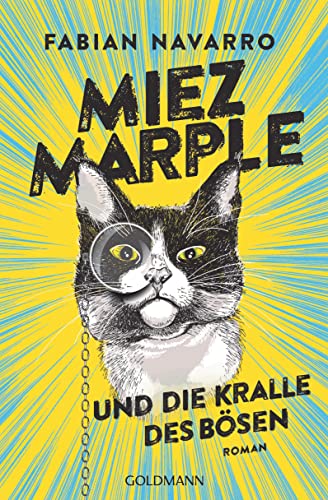Miez Marple und die Kralle des Bösen: Roman von Goldmann