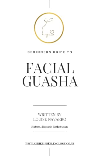 Beginners Guide to Facial GuaSha von Blurb