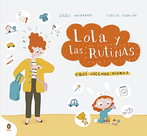 Lola y las rutinas: ¿Qué hacemos ahora? (Miscelánea)