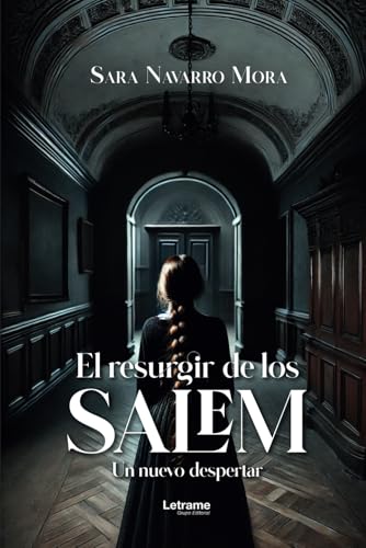 El resurgir de los Salem: Un nuevo despertar (FANTASÍA, Band 1) El resurgir de los Salem: Un nuevo despertar (FANTASÍA, Band 1) von Letrame S.L.