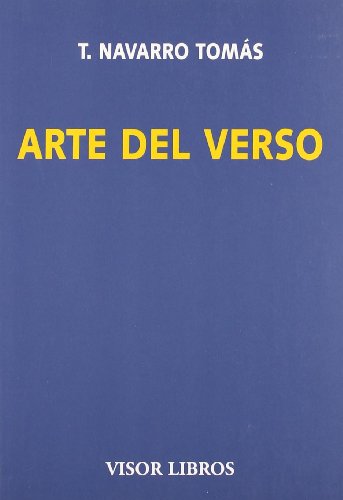 Arte del verso (Visor Literario, Band 10) von VISOR LIBROS, S.L.