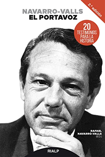 Navarro-Valls, el portavoz: Testimonios de sus amigos (Fuera de Colección) von EDICIONES RIALP S.A.