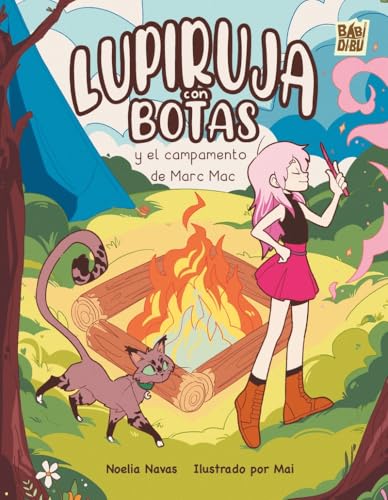 Lupiruja con Botas y el campamento de Marc Mac (WOOOBOOKS, Band 0) von BABIDI-BÚ