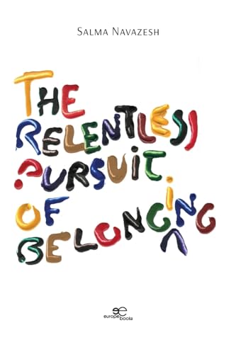 THE RELENTLESS PURSUIT OF BELONGING (Build Universes) von Europe Books