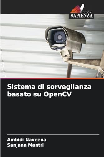 Sistema di sorveglianza basato su OpenCV: DE von Edizioni Sapienza
