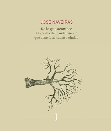 De lo que acontece a la orilla del caudaloso río que atraviesa nuestra ciudad (Libro de poemas, Band 60) von Ya lo dijo Casimiro Parker