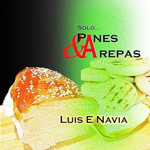 PANES Y AREPAS von Lulu.com