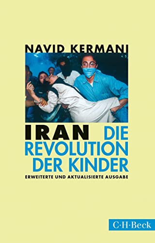 Iran: Die Revolution der Kinder