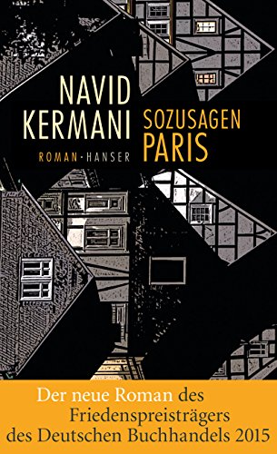 Sozusagen Paris: Roman