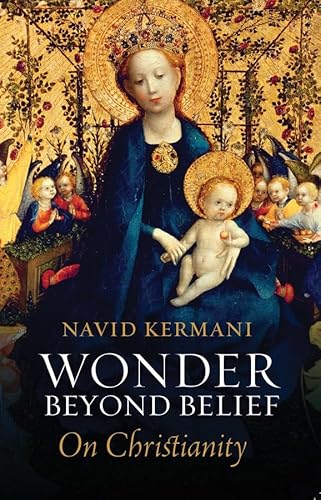Wonder Beyond Belief: On Christianity Wonder Beyond Belief: On Christianity von Polity