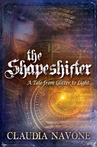 Shapeshifter: A Tale from Glitter to Light