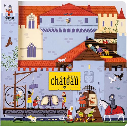 La vie au château von GLENAT JEUNESSE