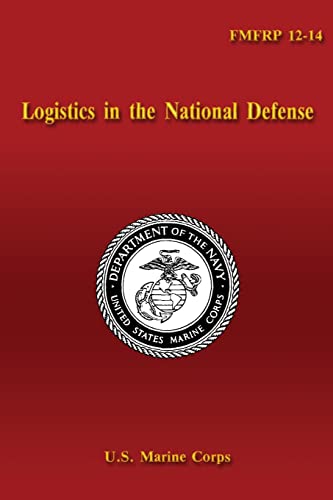Logistics in the National Defense von Createspace Independent Publishing Platform