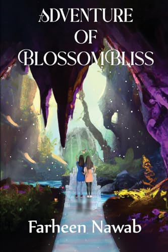 Adventure of BlossomBliss von Olympia Publishers