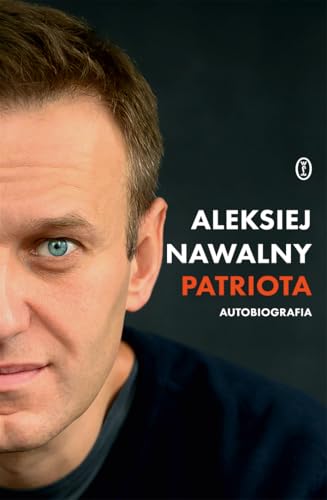 Patriota: Autobiografia von Literackie
