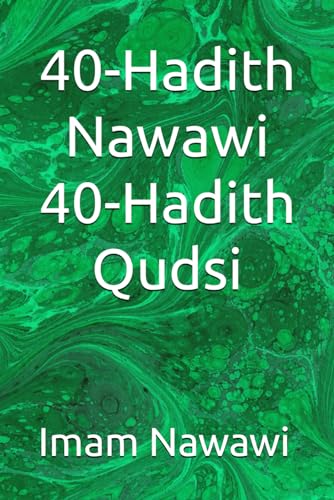 40-Hadith Nawawi 40-Hadith Qudsi