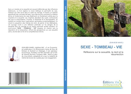 SEXE - TOMBEAU - VIE: Réflexions sur la sexualité, la mort et la résurrection von Éditions Vie