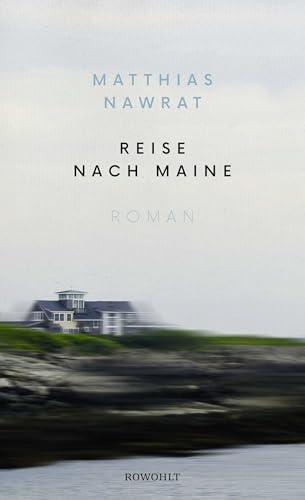 Reise nach Maine von Rowohlt