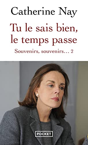 Souvenirs, souvenirs... - Tome 2 Tu le sais bien, le temps passe von POCKET