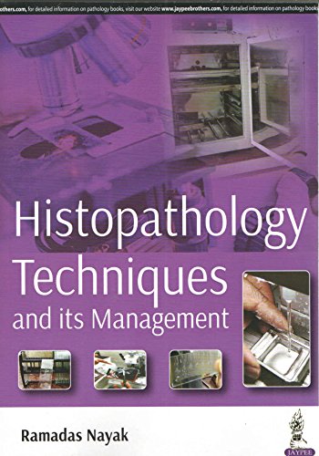 Histopathology Techniques and its Management